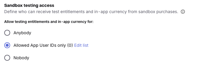 Sandbox testing access settings with options for Anybody, Allowed App User IDs only, and Nobody