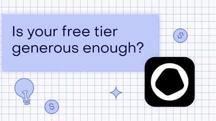 How to know if your free tier is generous enough