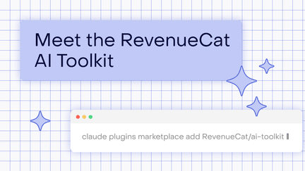Meet the RevenueCat AI Toolkit