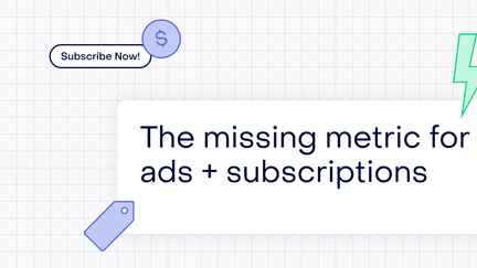 The blended ARPU framework: how to measure hybrid monetization
