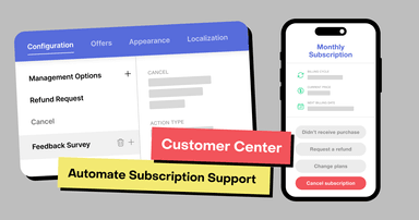 Customer Center: Automate in-app subscription support