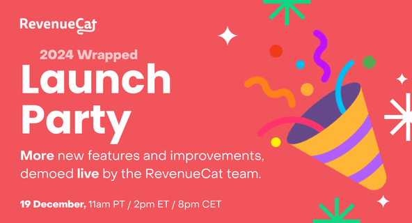 RevenueCat Launch Party – 2024 Wrapped